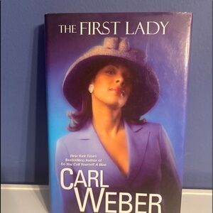 The First Lady by Carl Weber (2007, Hardcover).
